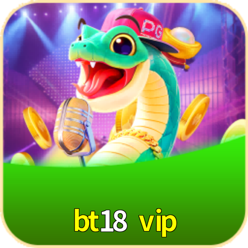 bt18 vip